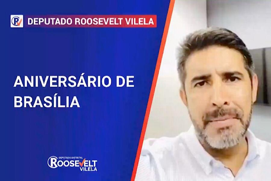 Feliz aniversário, Brasília! Grande abraço a todos! Deputado Roosevelt Vilela