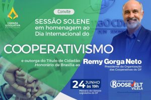 Deputado Roosevelt Vilela irá realizar sessão solene na CLDF em homenagem ao Dia Internacional do Cooperativismo