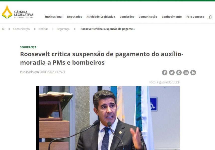 Agência CLDF: Roosevelt critica suspensão de pagamento do auxílio-moradia a PMs e bombeiros