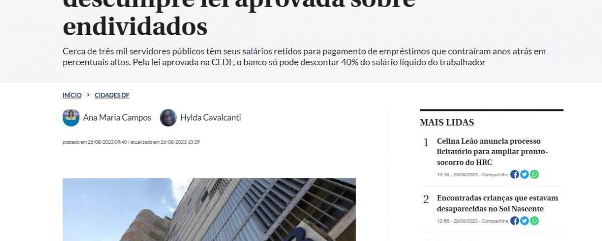 Correio Braziliense: Parlamentares afirmam que BRB descumpre lei aprovada sobre endividados