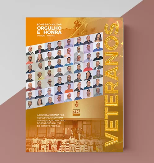 Revista Veteranos 3ª edição do Corpo de Bombeiros do DF. Deputado Roosevelt
